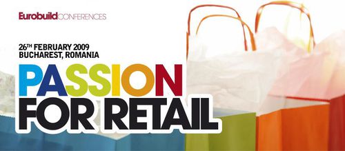 Prima conferinta Eurobuild in Romania “Passion for retail”