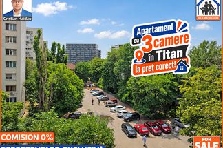 Apartament 3 camere de vânzare Bucuresti - Titan
