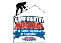București - a XXV-a ediție a Campionatului Mondial al Tinerilor Montatori de Acoperișuri
