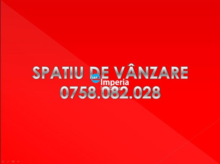 Spațiu comercial de vanzare UNIRII SUD - Buzau anunturi imobiliare Buzau