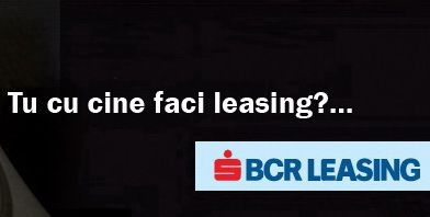BCR Leasing a implementat o platformă software unică în România care a condus la cresterea vanzarilor cu 20%