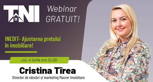 Webinar TNI:  INEDIT- Ajustarea prețului în imobiliare!