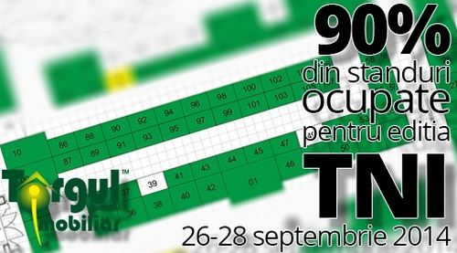 Ultimele inscrieri la  Targul National Imobiliar (TNI) 26-28 SEPTEMBRIE 2014